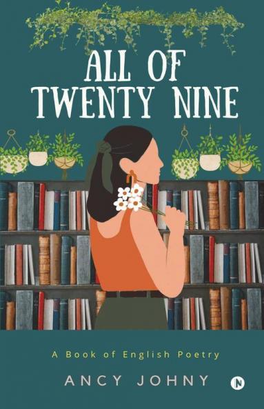 All Of Twenty Nine : A Book Of English Poetry