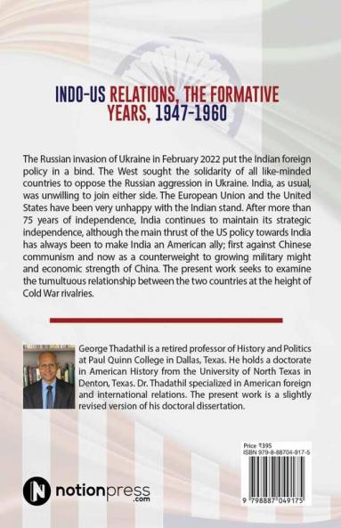Indo-US Relations The Formative years 1947-1960