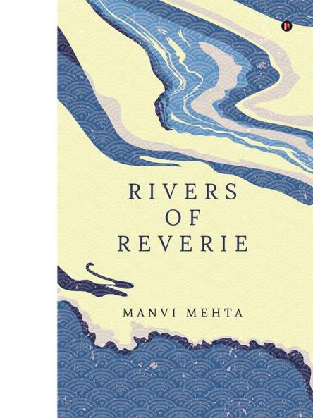 Rivers of Reverie