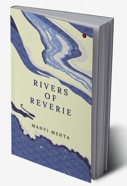 Rivers of Reverie