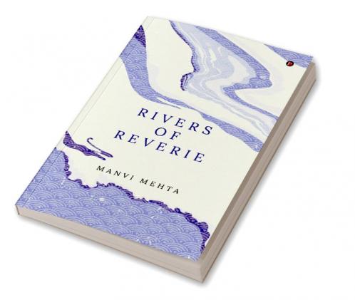 Rivers of Reverie