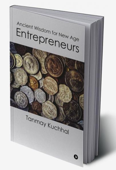 Ancient Wisdom for New Age Entrepreneurs