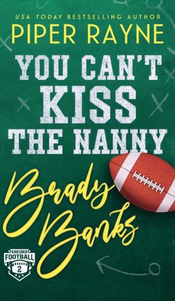 You Can't Kiss the Nanny Brady Banks (Hardcover)