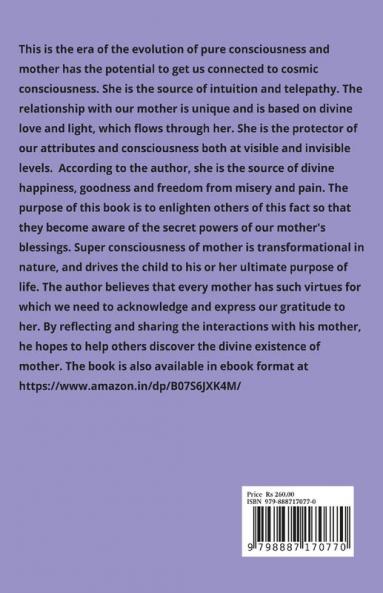 Mother Is At Home : Ma – The Name Which Reflects The Beauty Of Universe As Contained In Motherly Love