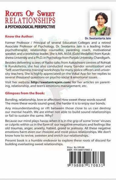 Roots Of Sweet Relationships - A Psychological Perspective: Master The Art & Science Of Healing Improve Mental Health Nurture Emotional Intimacy & ... And Develop Long Lasting Relationships
