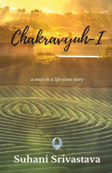Chakravyuh: The Beginning
