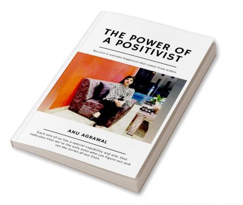 The Power Of A Positivist
