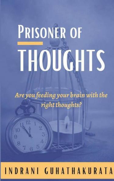 Prisoner Of Thoughts