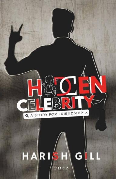Hidden Celebrity: A Story For Friendship