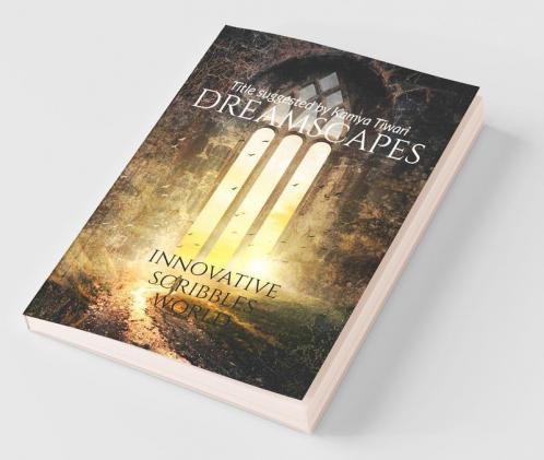 Dreamscapes