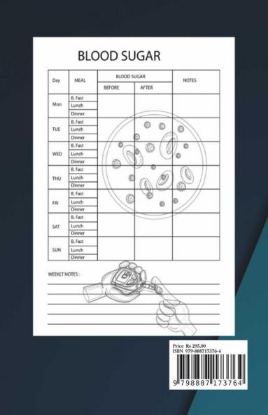 MY BLOOD SUGAR LOG BOOK : Weekly Glucose Monitoring Log Journal