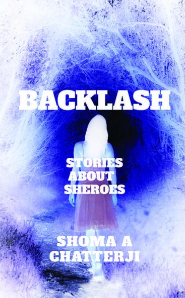 Backlash: Shero Stories