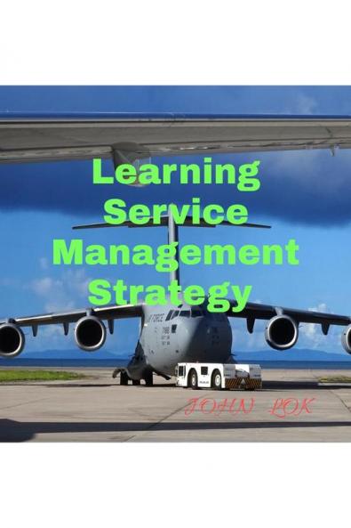 Learning Service Management Strategy
