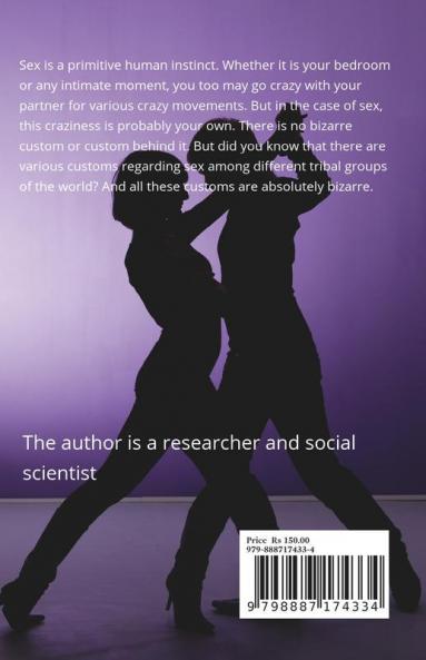 The Hushed up Words: The Weird Sex Cults and Rituals of Our World
