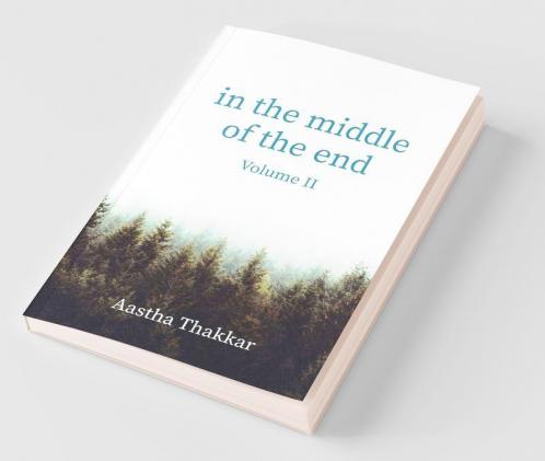 In The Middle Of The End Volume Ii
