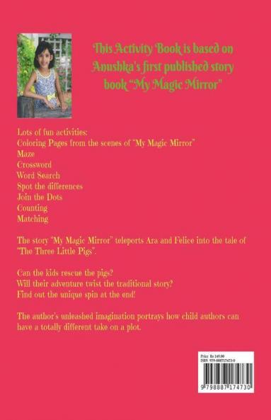My Magic Mirror - Activity Book : Coloring ; Maze; Crosswords and Lots of Fun!
