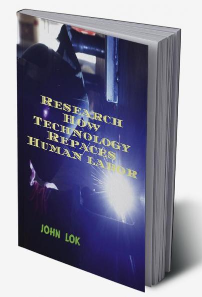 Research How Technology Repaces Human labor