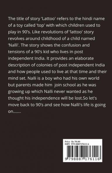 Lattoo : Childhood Of A 90'S Kid