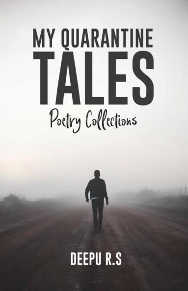 My Quarantine Tales
