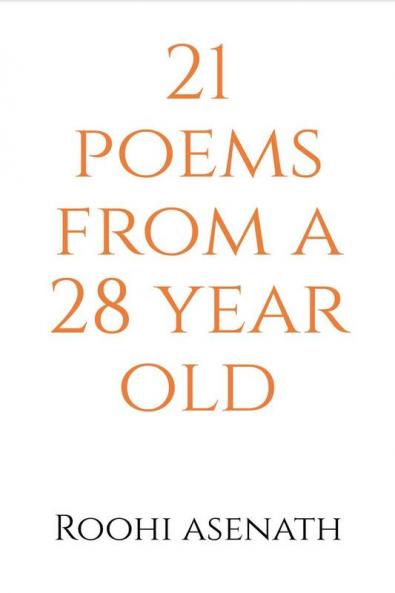 21 poems from a 28 year old