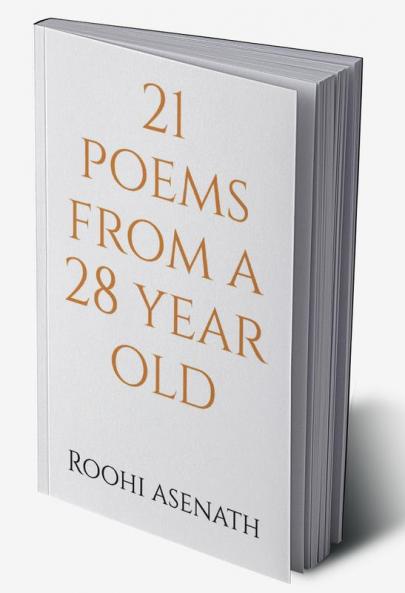 21 poems from a 28 year old