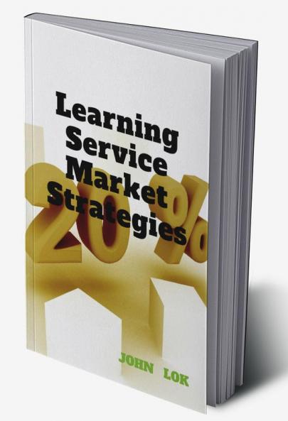 Learning Service Market Strategies