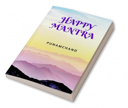 HAPPY MANTRA