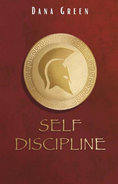 Self Discipline: An Essential Guide For Men To Improve Self-Discipline And Focus Build Good Habits To Achieve Your Goals (Stop Procrastinating And Start Living 2022)