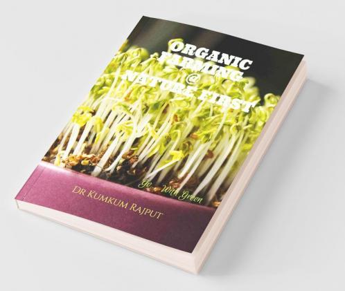 Organic Farming @ Nature First