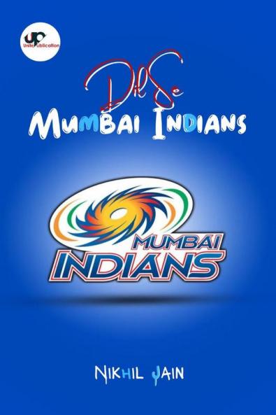 Dil Se Mumbai Indians / दिल से मुंबई इंडियंस
