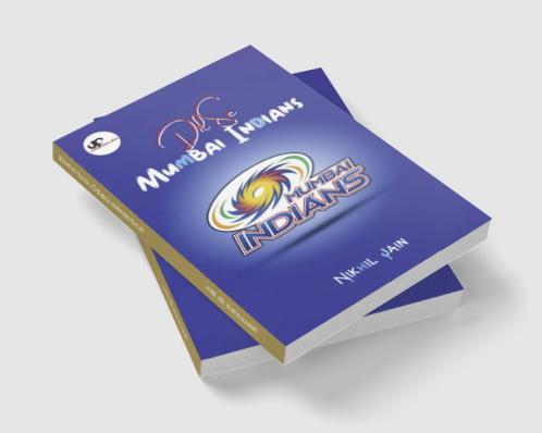 Dil Se Mumbai Indians / दिल से मुंबई इंडियंस