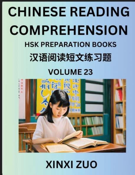 Chinese Reading Comprehension (Part 23)- Read Captivating Traditional Chinese Stories with Multiple Questions and Answers Learn Ancient Culture HSK Preparation Books