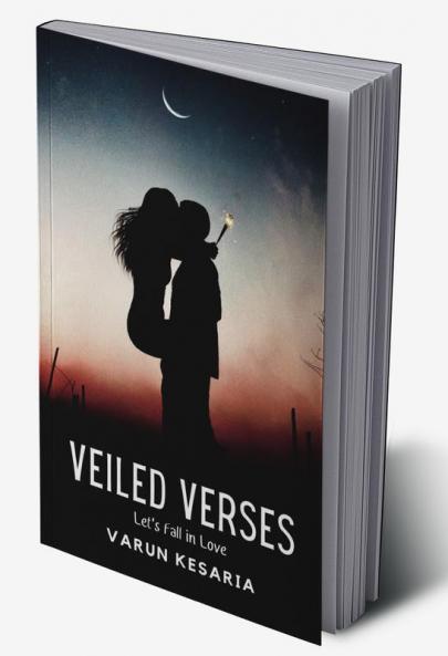 Veiled Verses : Let's Fall in Love