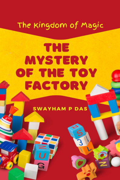 The Mystery of The Toy Factory