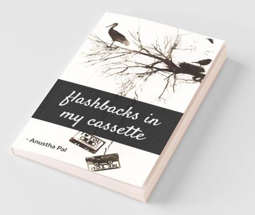 Flashbacks In My Cassette