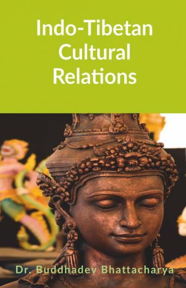 Indo-Tibetan Cultural Relations