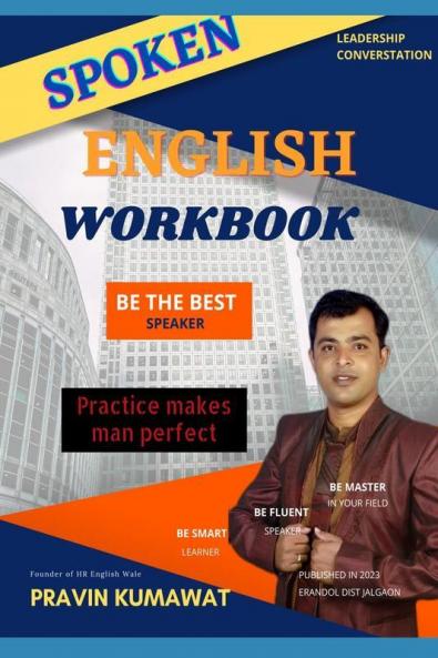 Spoken English Workbook: 6000+ Sentences to practice