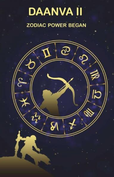 Daanva - 2: Zodiac Power Began