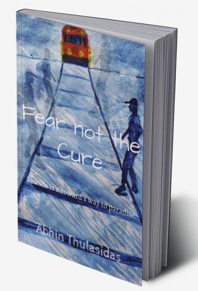 Fear not the Cure