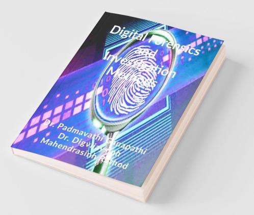 Digital Forensics And Investigation Methods