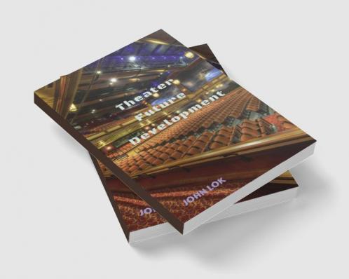 Theater Future Development