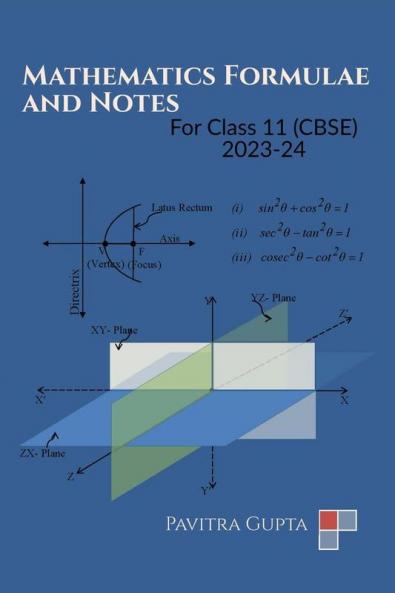 Mathematics Formulae and Notes: Class 11 (CBSE)