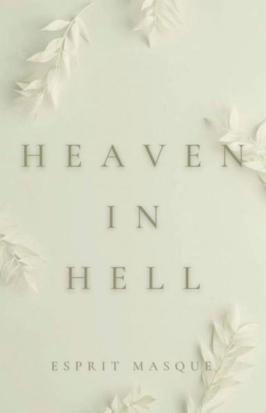 Heaven In Hell