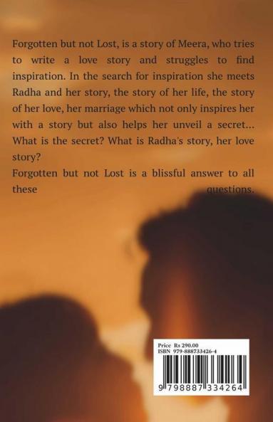Forgotten But Not Lost