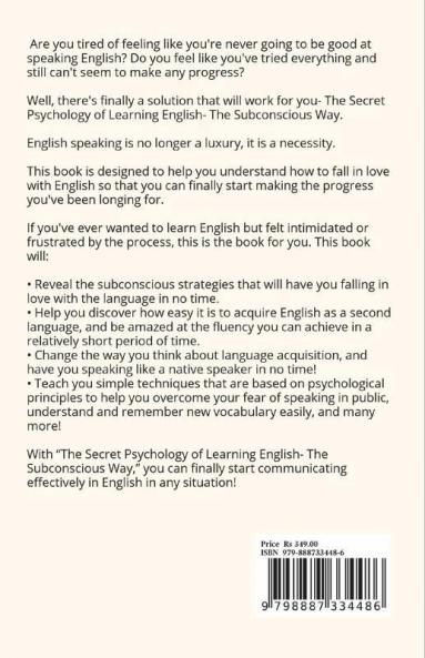 The Secret Psychology Of Learning English: The Subconscious Way