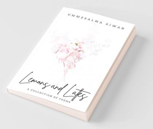 Lemons And Lattes: A Collection Of Poems