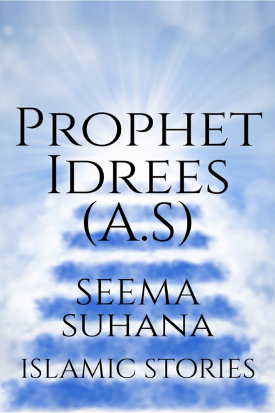 Prophet Idrees (A.S)