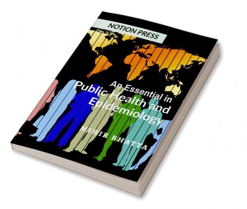An Essential in Public Health and Epidemiology