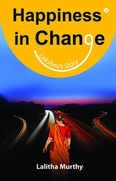 Happiness In Change: Lakshmi’S Story