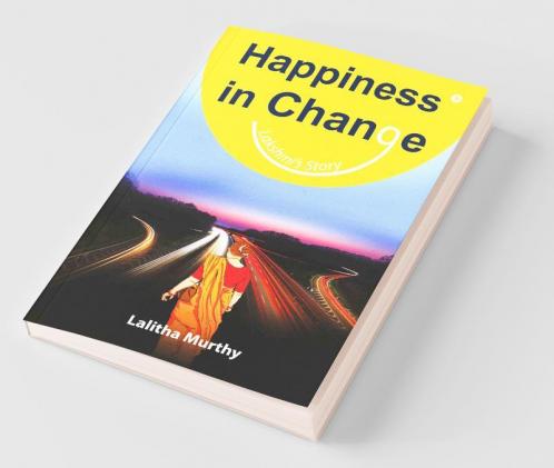 Happiness In Change: Lakshmi’S Story